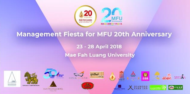 สำนักวิชาการจัดการจัดงานฉลอง 20 ปี มฟล. 'Management Fiesta for MFU 20th Anniversary'